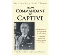 Marilyn Walton Michael Eberhardt From Commandant to Captive (Tascabile)