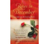 Marilyn Willett Heavilin Roses in December (Tascabile)