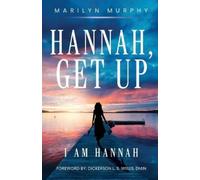Marilyn Y Murphy Hannah, Get Up (Tascabile)