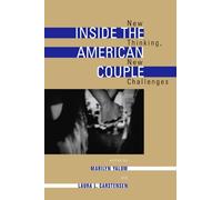 Marilyn Yalom Inside the American Couple (Tascabile)