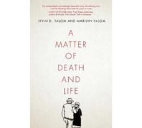 Marilyn Yalom Irvin D. Yalom A Matter of Death and Life (Copertina rigida)