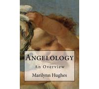 Marilynn Hughes Angelology (Tascabile)