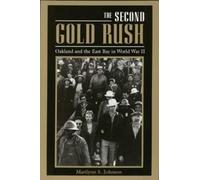Marilynn S. Johnson The Second Gold Rush (Tascabile)