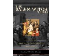 Marilynne K. Roach The Salem Witch Trials (Tascabile)