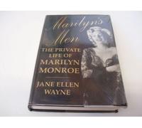 Marilyn's Men: The Private Life of Marilyn Monroe by Jane Ellen Wayne (1992-08-01)