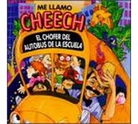 Marin, Cheech - Me Llamo Cheech Chofer Del Autobus De La Escuela