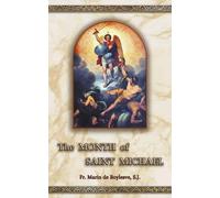 Marin de Boylesve The Month of Saint Michael (Tascabile)