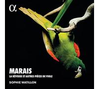 Marin Marais - Marais La Reveuse Etautres Pieces De Viole