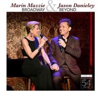 Mazzie, Marin/ Danieley, Jason - Broadway & Beyond - Live At Feinstein's/54 Below