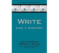 Marin S. Robinson Fredricka L. Stoller Molly Costanz Write Like a Ch (Tascabile)