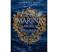 MARINA: A PROFECIA DAS ONDAS