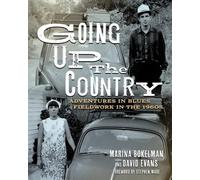 Marina Bokelman David Evans Going Up the Country (Tascabile)