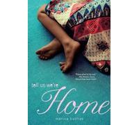 Marina Budhos Tell Us We're Home (Tascabile)