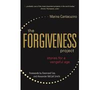 Marina Cantacuzino The Forgiveness Project (Tascabile)