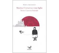Marina Cvetaeva e sua figlia. Verso l'aurora boreale