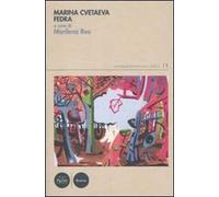 Marina Cvetaeva. Fedra