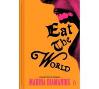 Marina Diamandis Eat the World (Copertina rigida)