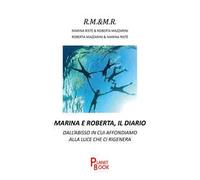 Marina e Roberta, il diario