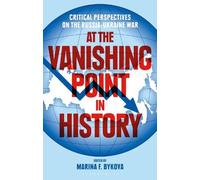 Marina F. Bykova At the Vanishing Point in History (Tascabile)
