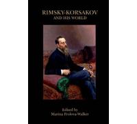 Marina Frolova-Walker Rimsky-Korsakov and His World (Tascabile)