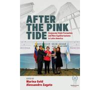 Marina Gold After the Pink Tide (Tascabile) Egalitarianism