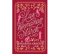 Marina Greco Las hermanas March (Ficción) (Tascabile)