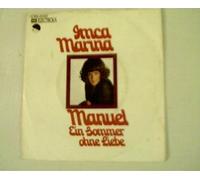 Marina, Imca - 1.Manuel 2.Ein Sommer ohne Liebe,