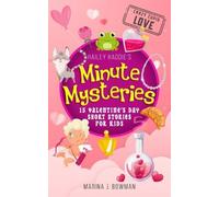 Marina J Bowman Hailey Haddie's Minute Mysteries Crazy Cupid Love (Tascabile)