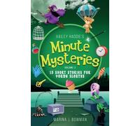 Marina J Bowman Hailey Haddie's Minute Mysteries Volume 2 (Tascabile)