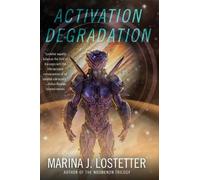 Marina J Lostetter Activation Degradation (Tascabile)