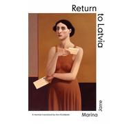 Marina Jarre Return to Latvia (Tascabile)