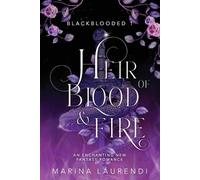 Marina Laurendi Heir of Blood & Fire (Tascabile) Blackblooded