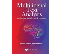 Marina Litvak Multilingual Text Analysis: Challenges, Models, (Copertina rigida)