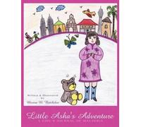 Marina M. Batchelor Little Asha's Adventure (Tascabile)