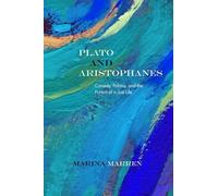 Marina Marren Plato and Aristophanes (Tascabile) Rereading Ancient Philosophy