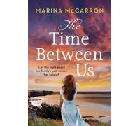 Marina McCarron The Time Between Us (Tascabile)
