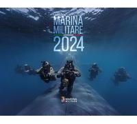 Marina Militare. Calendario da muro 2024. Ediz. a colori