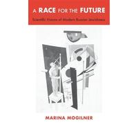 Marina Mogilner A Race for the Future (Copertina rigida)