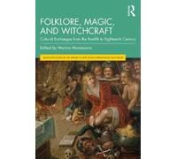 Marina Montesano Folklore, Magic, and Witchcraft (Tascabile)