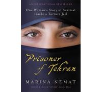 Marina Nemat Prisoner of Tehran (Tascabile)