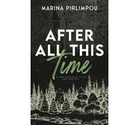 Marina Pirlimpou After All This Time (Tascabile) Time for Love