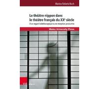 Marina-Rafaela Le théâtre nippon dans le théâtre français du (Copertina rigida)