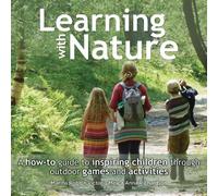 Marina Robb Victoria Mew Anna Richardson Learning with Nature (Tascabile)