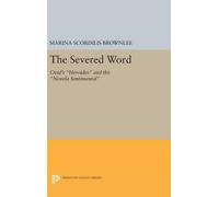 Marina Scordilis Brownlee The Severed Word (Copertina rigida)
