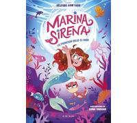 Marina Sirena 1 - La princesa bajo el mar