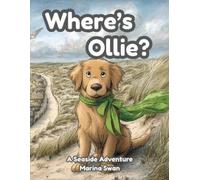 Marina Swan Where's Ollie A Seaside Adventure (Tascabile)