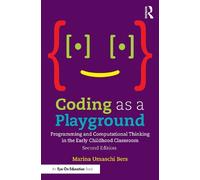 Marina Umaschi Bers Coding as a Playground (Tascabile)