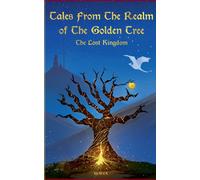 Marina Vidal de Ritter Tales From The Realm Of The Golden Tree (Tascabile)