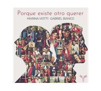 - Marina Viotti & Gabriel Bianco - Porque Existe Otro Querer - CD