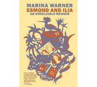 Marina Warner Esmond and Ilia (Tascabile)